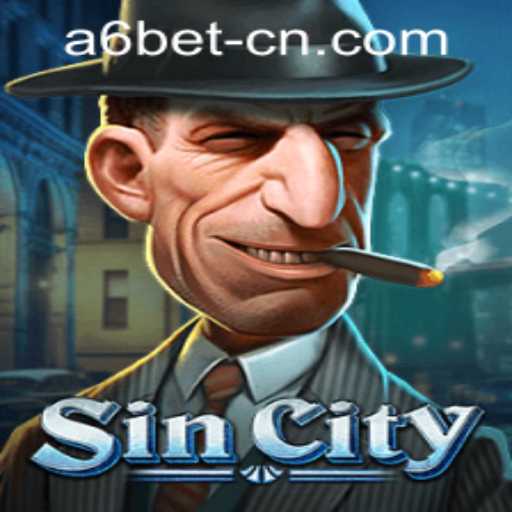 Dive into the World of SinCity with a6bet PH Login